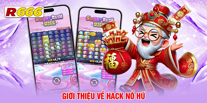 Sơ lược về hack nổ hũ