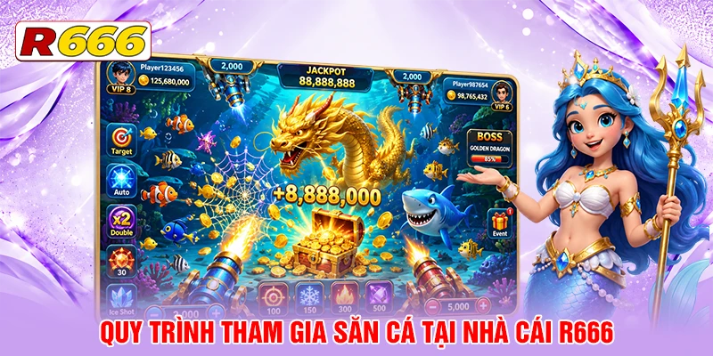 Quy trình tham gia săn cá tại nhà cái R666