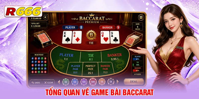 Tìm hiểu cách chơi Baccarat